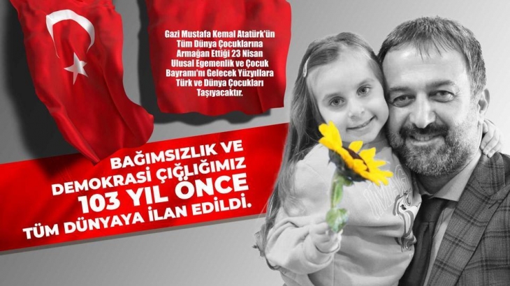 Türkiye Kent Konseyleri Birliği Başkanı Halil İbrahim Yılmaz'dan 23 Nisan mesajı